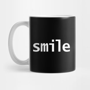 Smile Minimal Typography White Text Mug